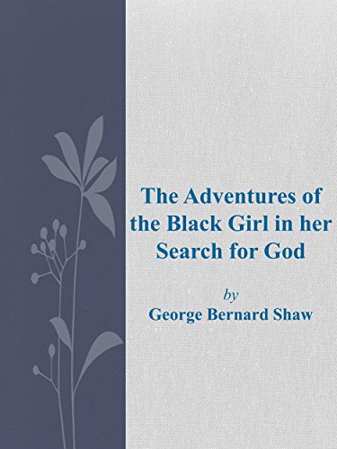 The Adventures of the Black Girl in her Search for God