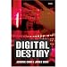 Digital Destiny (Kindle Edition) by Jeromie Carr