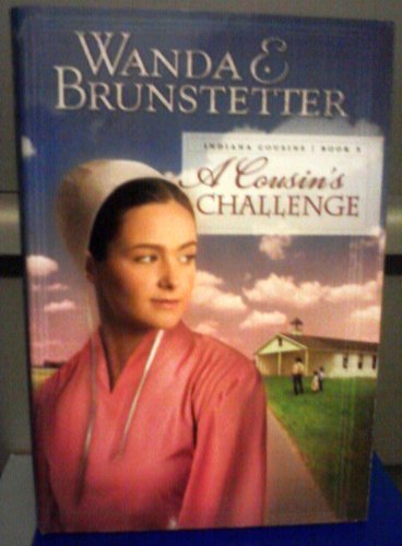 A Counsin's Challenge (Indiana Cousins, Book 3)