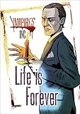 Life is forever