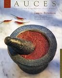 Sauces: Classical and Contemporary Sauce Making