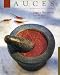 Books : Sauces: Classical and Contemporary Sauce Making