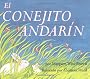 El Conejito Andarin / The Runaway Bunny