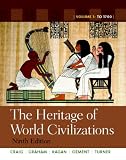 The Heritage of World Civilizations: Volume 1 (9th Edition)