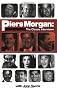 Piers Morgan: The Classic Interviews