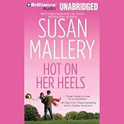 Hot on Her Heels: Lone Star Sisters, Book 4 | [Susan Mallery]