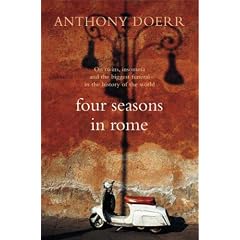 Four Seasons in Rome: On Twins, Insomnia and the Biggest Funeral in the History of the World
