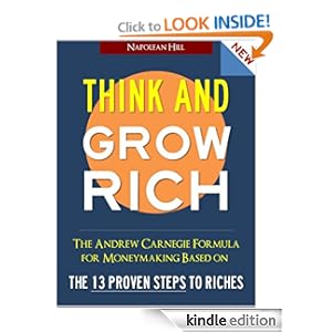 THINK AND GROW RICH (UPDATED 2011 EDITION) Bestselling Book Newly Updated for 2011 w/ Success Quotes of OPRAH WINFREY, STEVE JOBS, WARREN BUFFETT AND SAM ... STEVE JOBS, WARREN BUFFETT AND SAM WALTON)