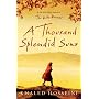 A Thousand Splendid Suns