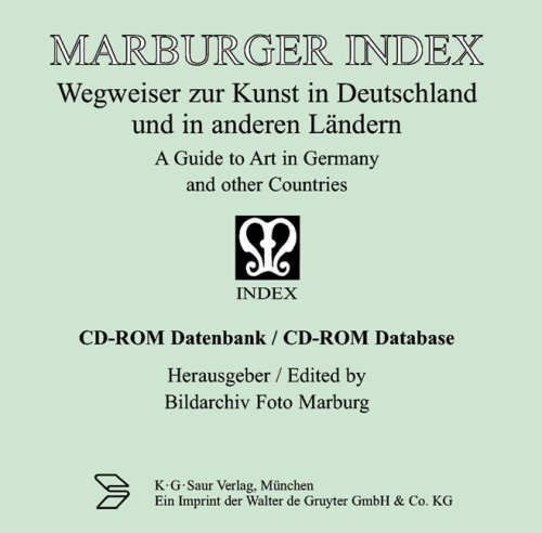 Marburger Index: Wegweiser zur Kunst in Deutschland und in anderen Ländern. CD-ROM Datenbank /A Guide to Art in Germany and other Countries. CD-ROM Database