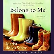 Belong to Me | [Marisa de los Santos]