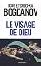 Le visage de dieu