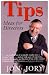 Tips: Ideas for Directors (Art of Theater Series)