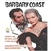 Barbary Coast [DVD]