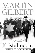 Kristallnacht: Prelude to Destruction