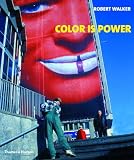 Color Is Power