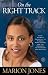 Books : On the Right Track: From Olympic Downfall to Finding Forgiveness and the Strength to Overcome and Succeed