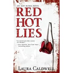 Red Hot Lies by Laura Caldwell
