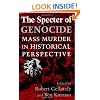 The Specter of Genocide: Mass Murder in Historical Perspective