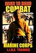 Hand-To-Hand Combat Marine Corps LINE Training DVD