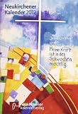 Neukirchener Kalender 2012 - Buchausgabe im Pocketformat - Hans-Wilhelm Fricke-Hein