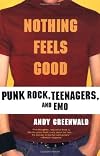 Nothing Feels Good
