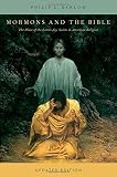 Mormons and the Bible : the place of the Latter-day Saints in American religion