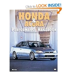 Honda and Acura Performance Handbook (Mbi Publishing Company Powertech Series)