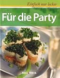 Produkt-Bild: Einfach nur lecker - Rezepte f&uuml;r die Familie