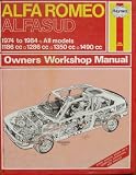 Alfa Romeo Alfasud 1974-84 Owners Workshop Manual