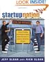 StartupNation : America's Leading Entrepreneurial Experts Reveal the Secrets to Building a Blockbuster Business