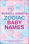 Russell Grant's Zodiac Baby Names