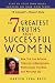 The 7 Greatest Truths About Successful Women