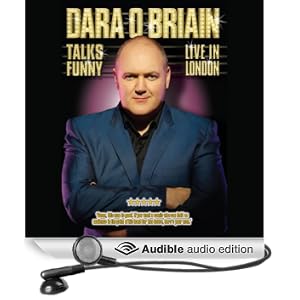 Dara O'Briain: Talks Funny Live in London (Unabridged)