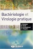 Bact�riologie et virologie pratique