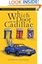 Which Door has the Cadillac: Adventures of a Real-Life Mathematician