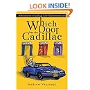 Which Door has the Cadillac: Adventures of a Real-Life Mathematician