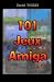101 Jeux Amiga (French Edition)