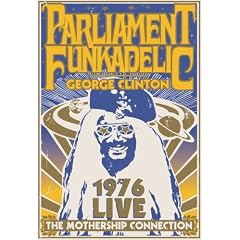 The Mothership Connection Live 1976