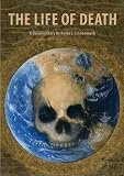 The Life of Death