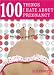 100 Things I Hate about Pregnancy: What You'll Detest When You're Expecting