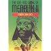The Life and Times of Menelik II: Ethiopia, 1844-1913