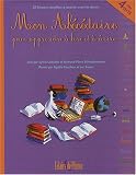 Revue Eclairs de Plume  / Mon Abécédaire pour apprendre à lire et à écrire