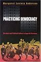 Practicing Democracy