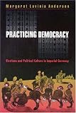 Practicing Democracy