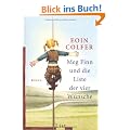 Meg Finn und die Liste der vier W�nsche: Roman