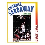 Anfernee Hardaway: Star Guard (Sports Reports) book cover
