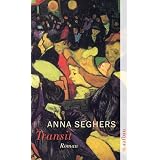 Transit: Romanvon "Anna Seghers"