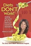 Diets Don't Work �