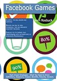 Facebook Games: High-impact Strategies - What You Need to Know: Definitions, Adoptions, Impact, Benefits, Maturity, Vendors